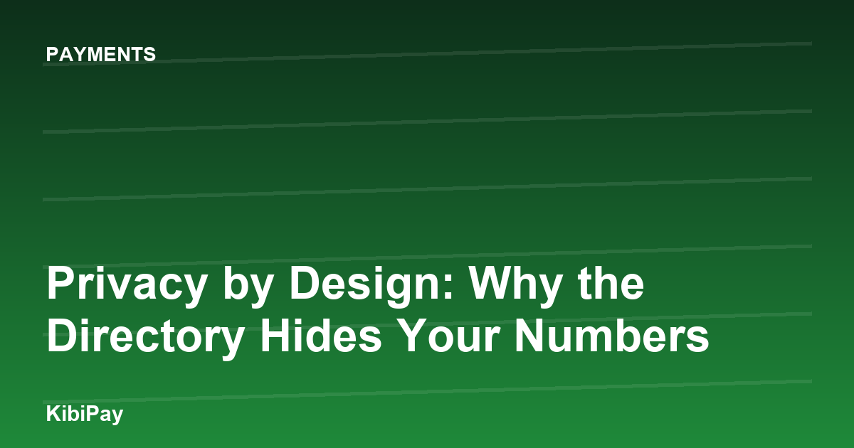 Privacy by Design: Why the Directory Hides Your Numbers
